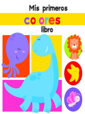 cover image of My First Colors Book (Mis primeros colores)